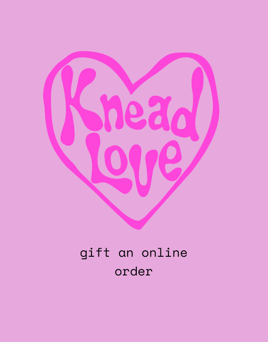 Knead Love Bakery Gift Card - ONLINE ONLY